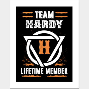 Team Hardy Lifetime Member Gift T-shirt Surname Last Name Posters and Art